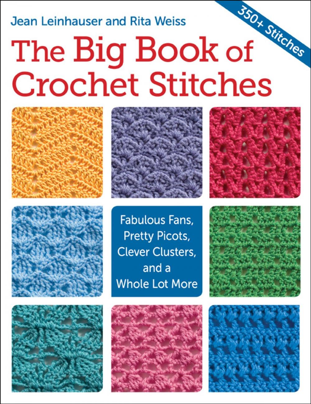 Big bigCover of The Big Book of Crochet Stitches