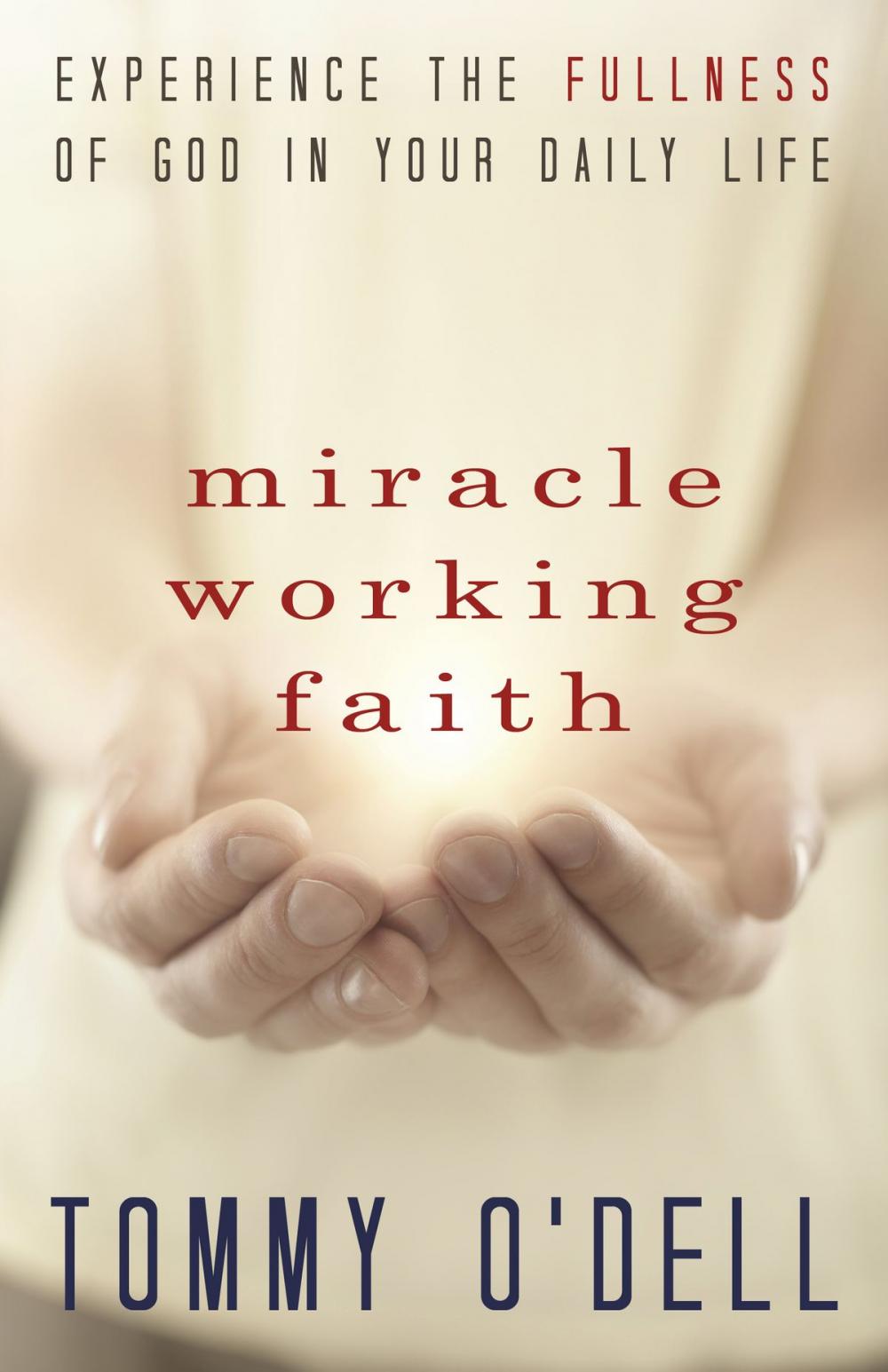 Big bigCover of Miracle Working Faith