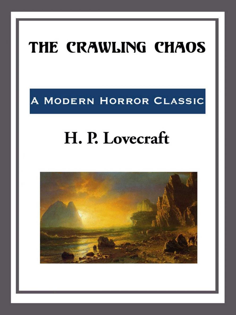 Big bigCover of The Crawling Chaos