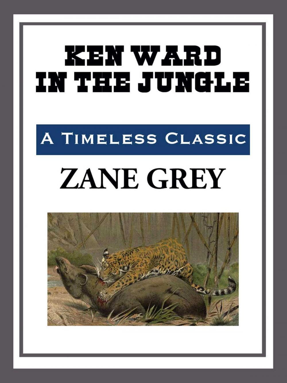 Big bigCover of Ken Ward in the Jungle