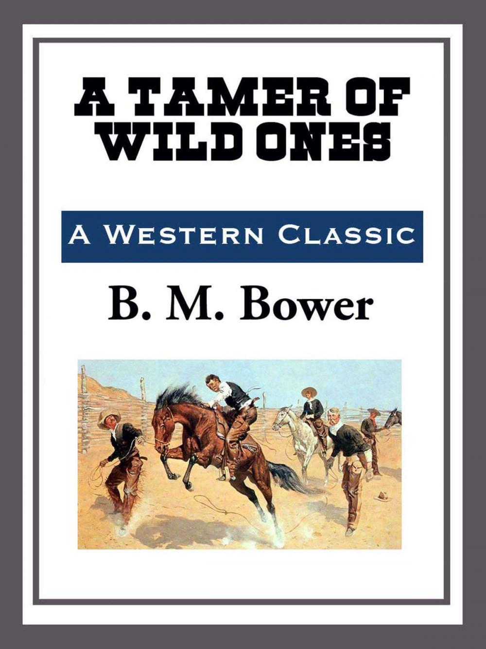 Big bigCover of A Tamer of Wild Ones