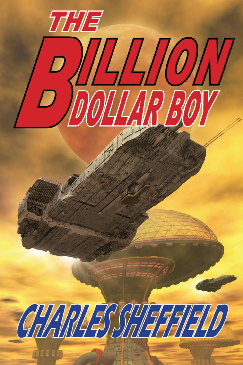 Big bigCover of The Billion Dollar Boy