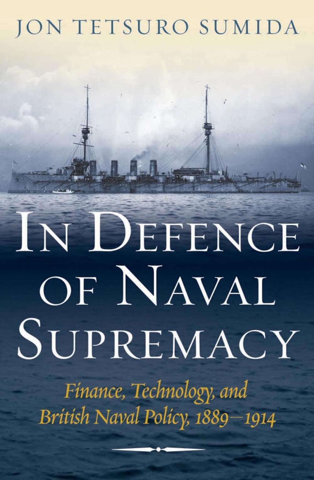 Big bigCover of In Defence of Naval Supremacy