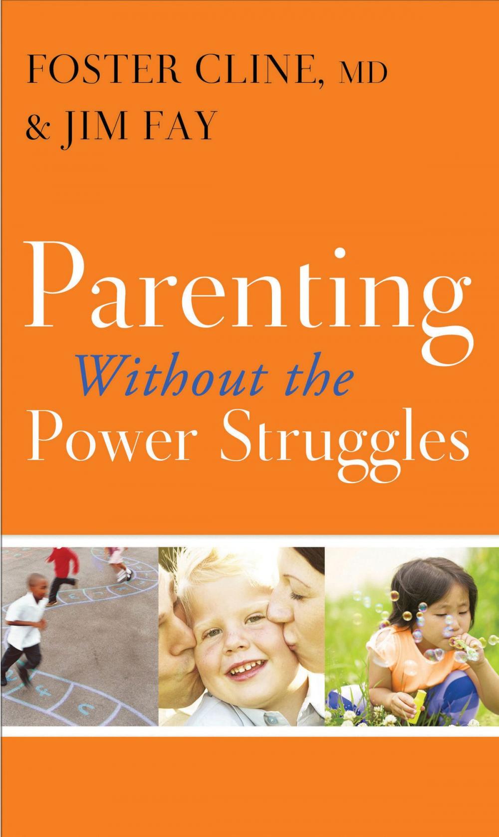 Big bigCover of Parenting without the Power Struggles