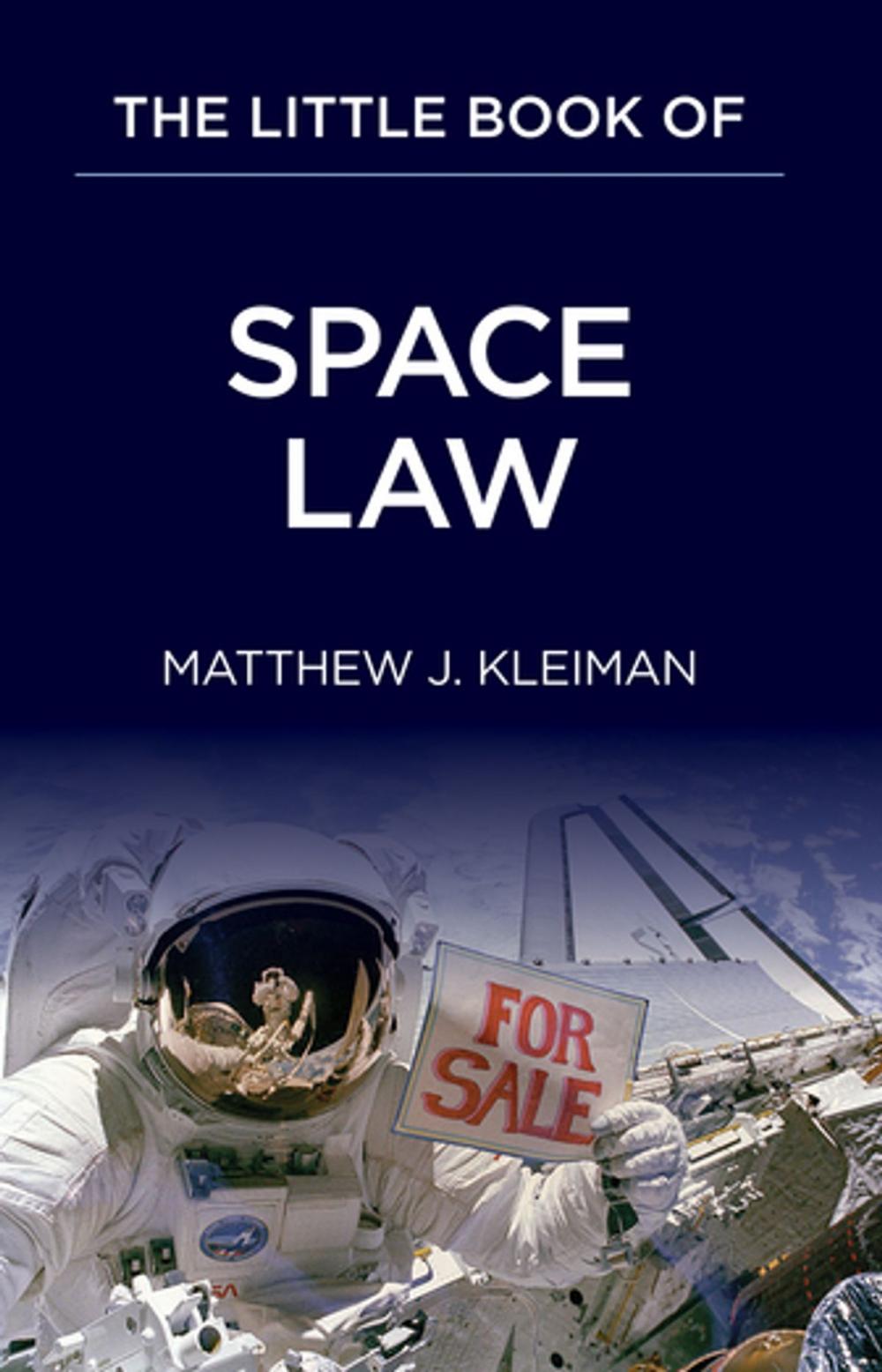 Big bigCover of The Little Book of Space Law