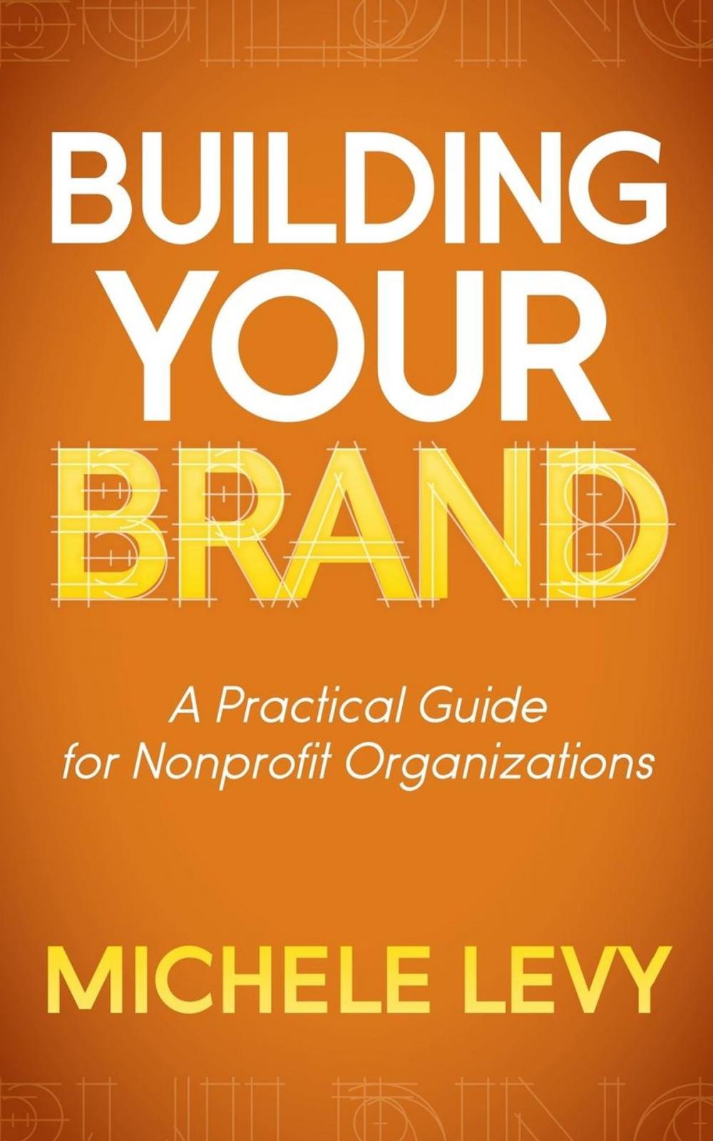 Big bigCover of Building Your Brand