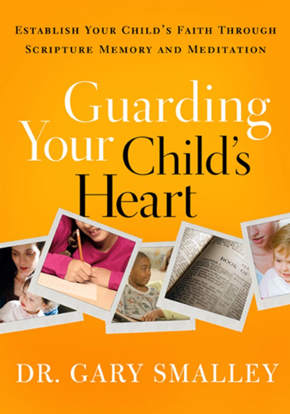 Big bigCover of Guarding Your Child's Heart