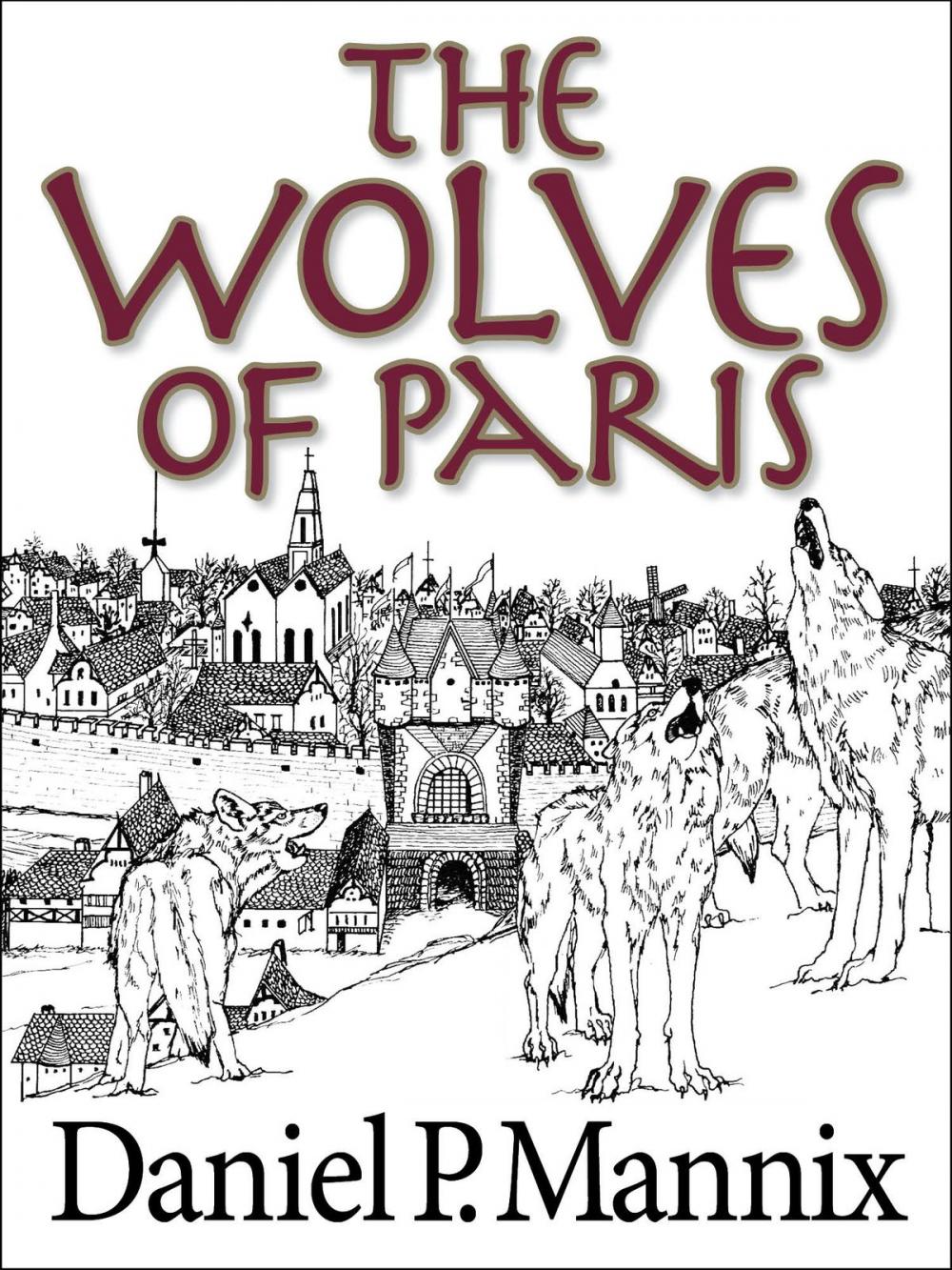 Big bigCover of The Wolves of Paris