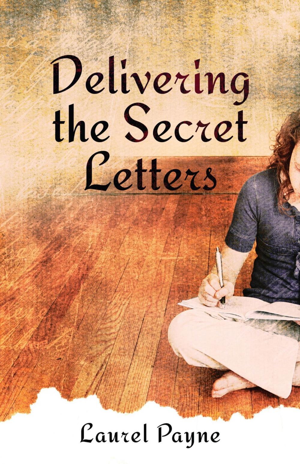 Big bigCover of Delivering the Secret Letters