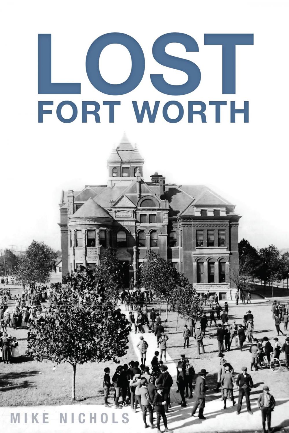 Big bigCover of Lost Fort Worth