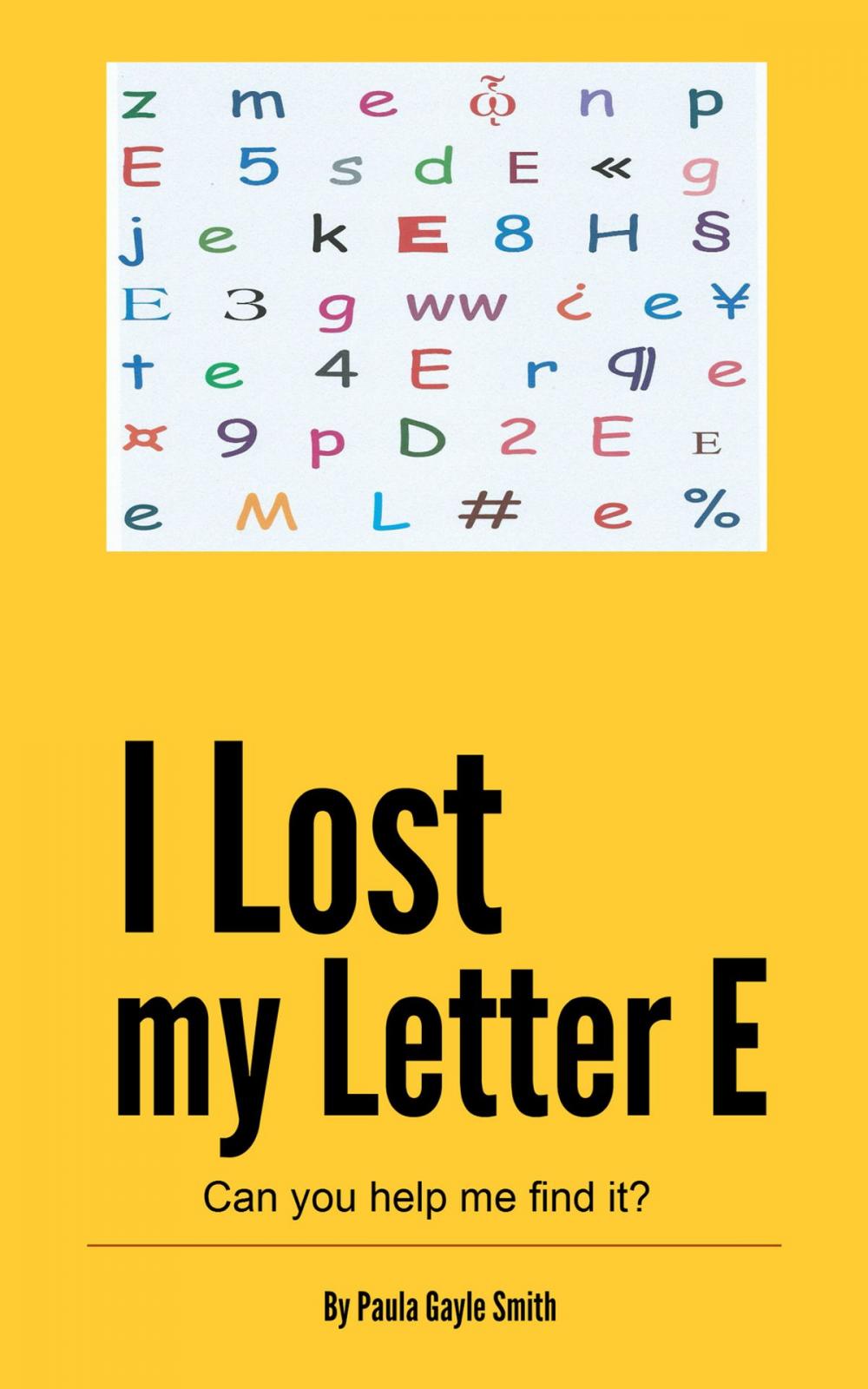 Big bigCover of I Lost My Letter E