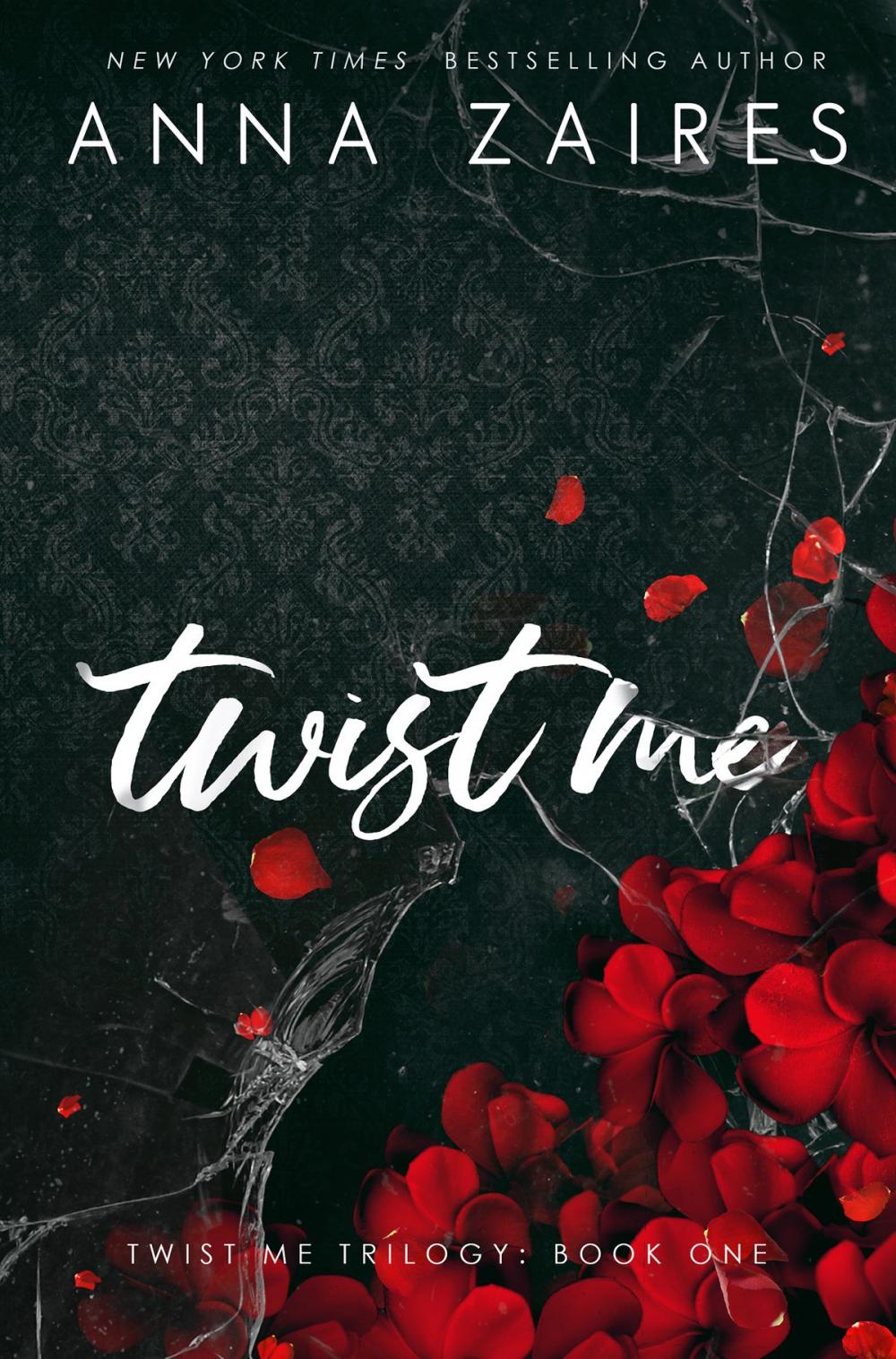 Big bigCover of Twist Me (Twist Me #1)