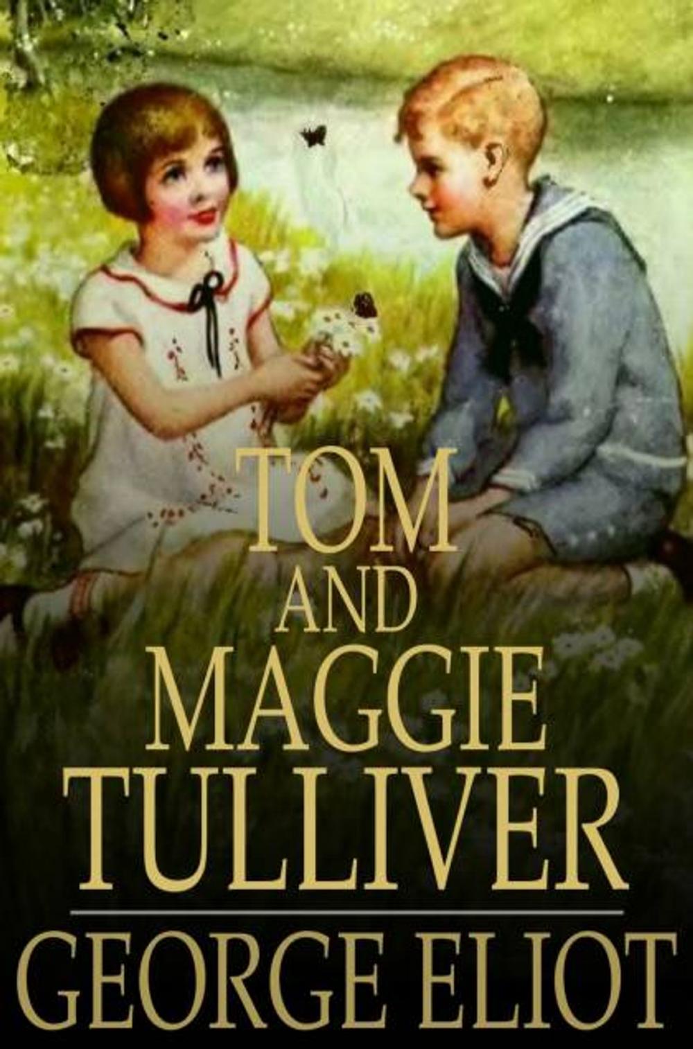 Big bigCover of Tom and Maggie Tulliver