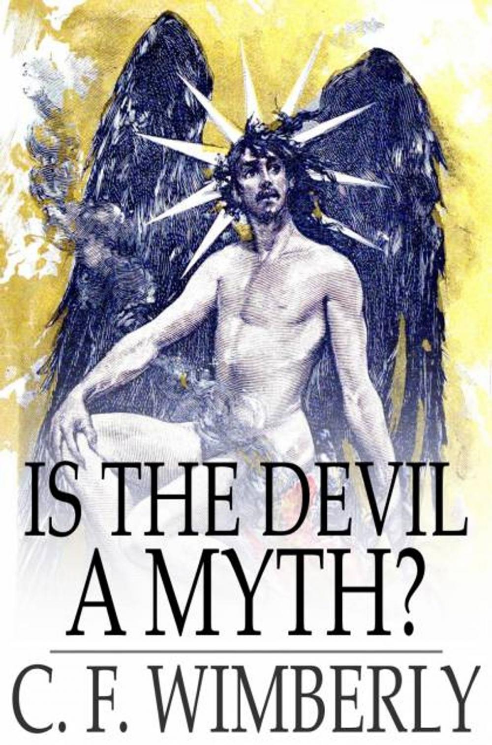 Big bigCover of Is the Devil a Myth?