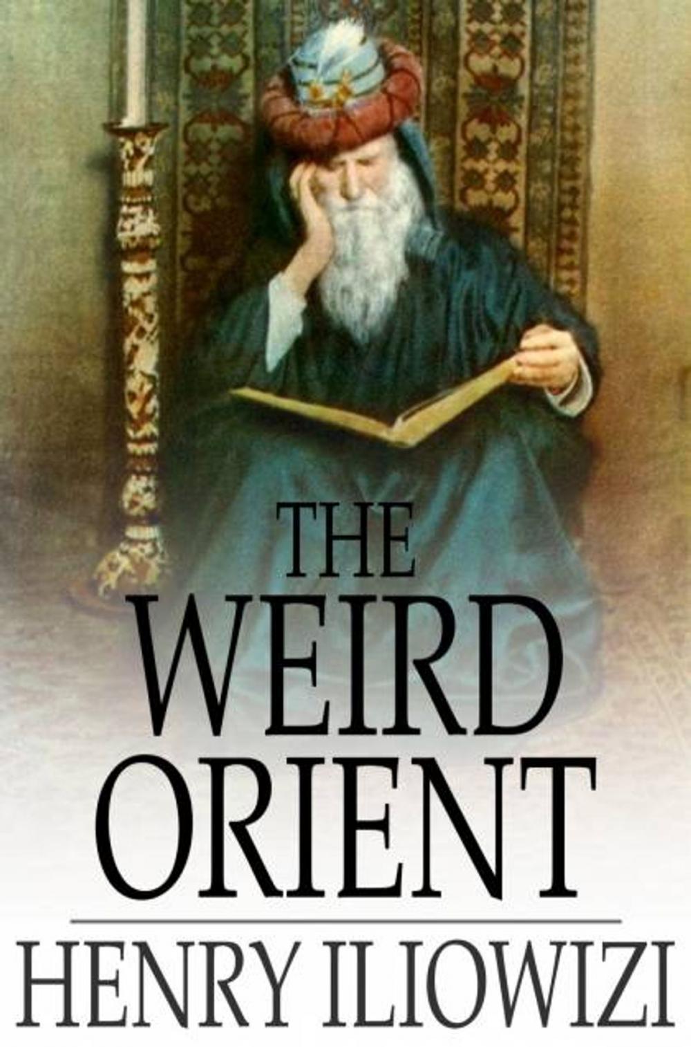 Big bigCover of The Weird Orient