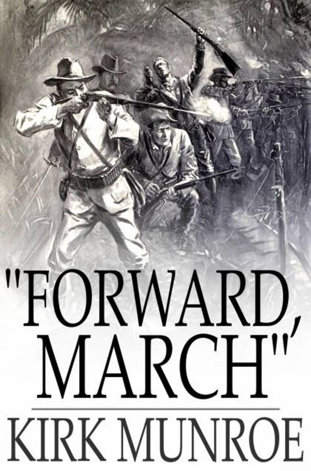 Big bigCover of "Forward, March"