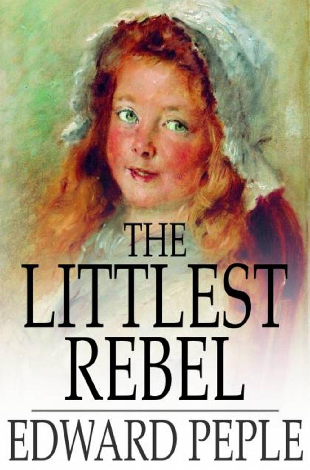 Big bigCover of The Littlest Rebel