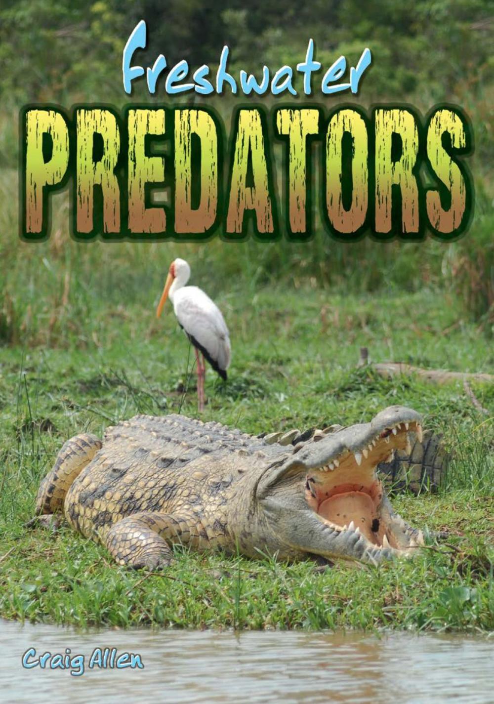 Big bigCover of Freshwater Predators