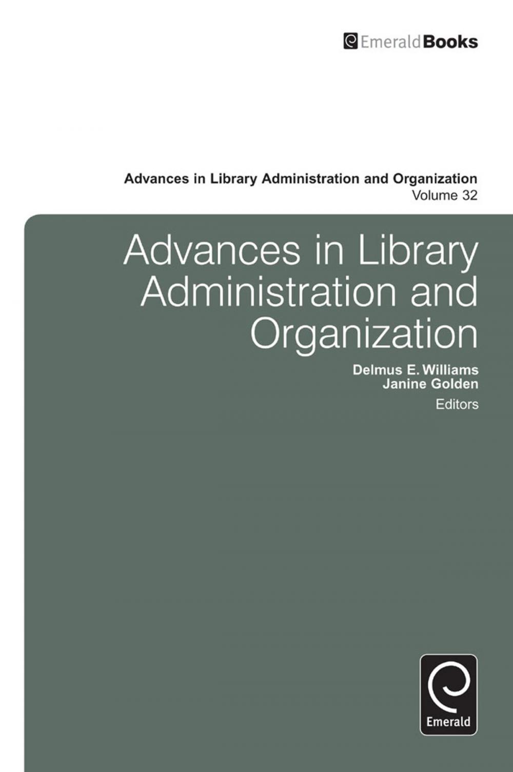 Big bigCover of Advances in Library Administration and Organization