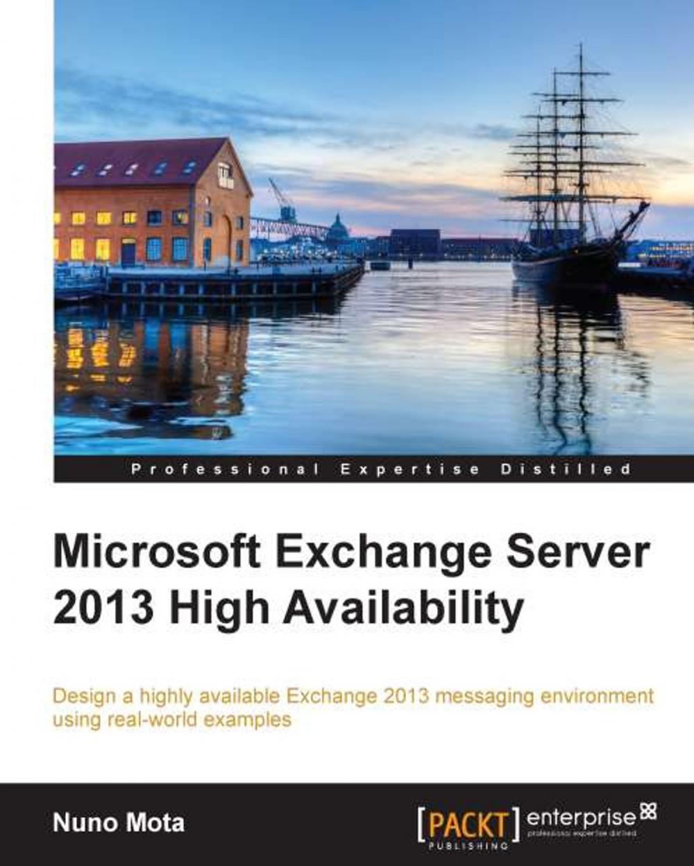 Big bigCover of Microsoft Exchange Server 2013 High Availability