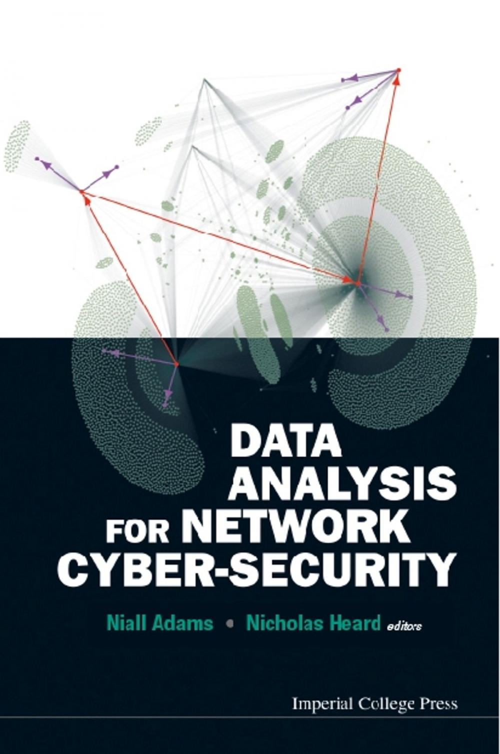 Big bigCover of Data Analysis for Network Cyber-Security