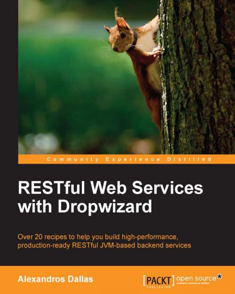 Big bigCover of RESTful Web Services with Dropwizard