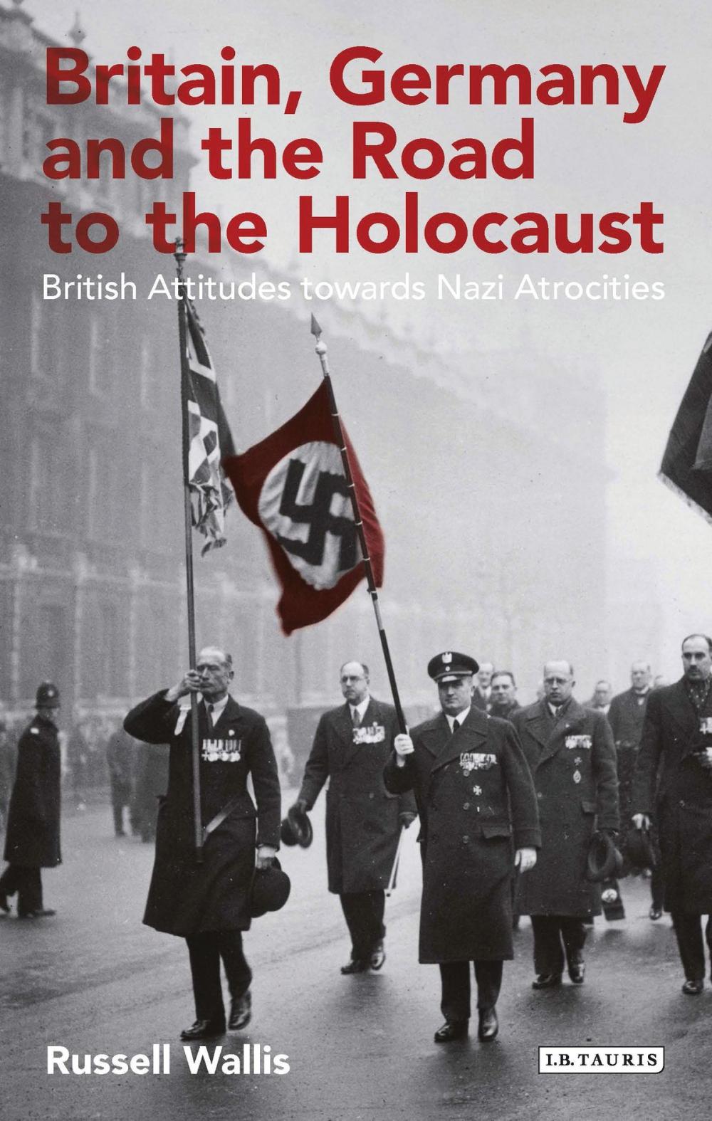 Big bigCover of Britain, Germany and the Road to the Holocaust