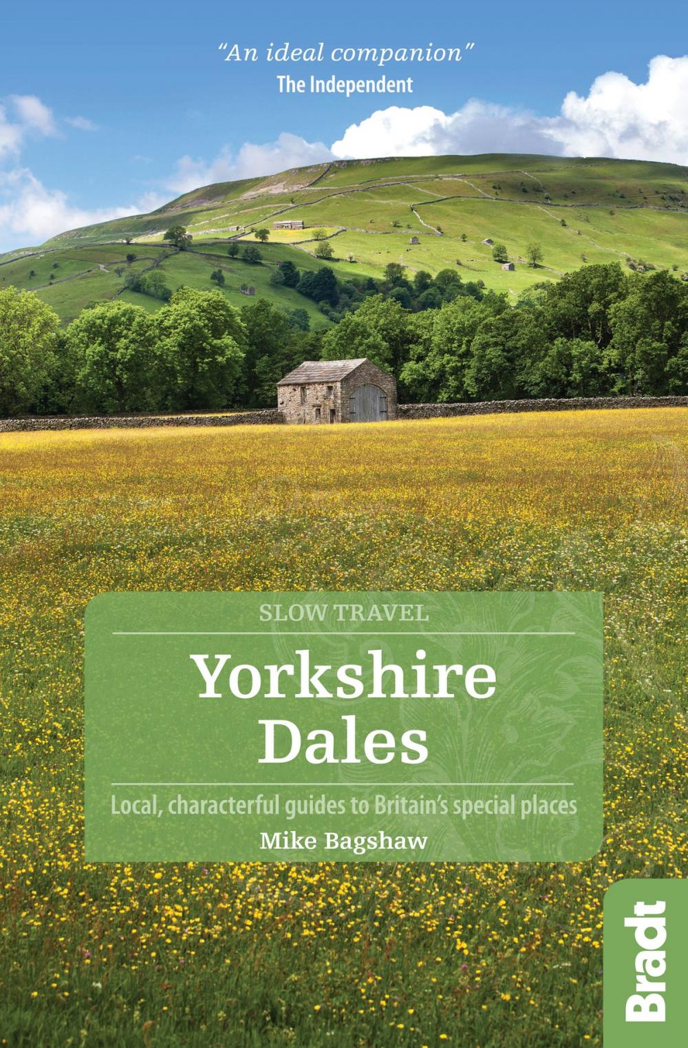 Big bigCover of Yorkshire Dales: Local, characterful guides to Britain's Special Places