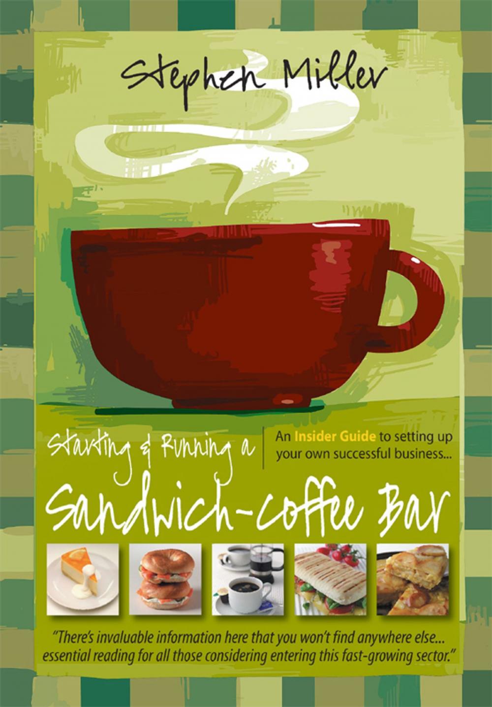 Big bigCover of Starting and Running a Sandwich-Coffee Bar, 2nd Edition