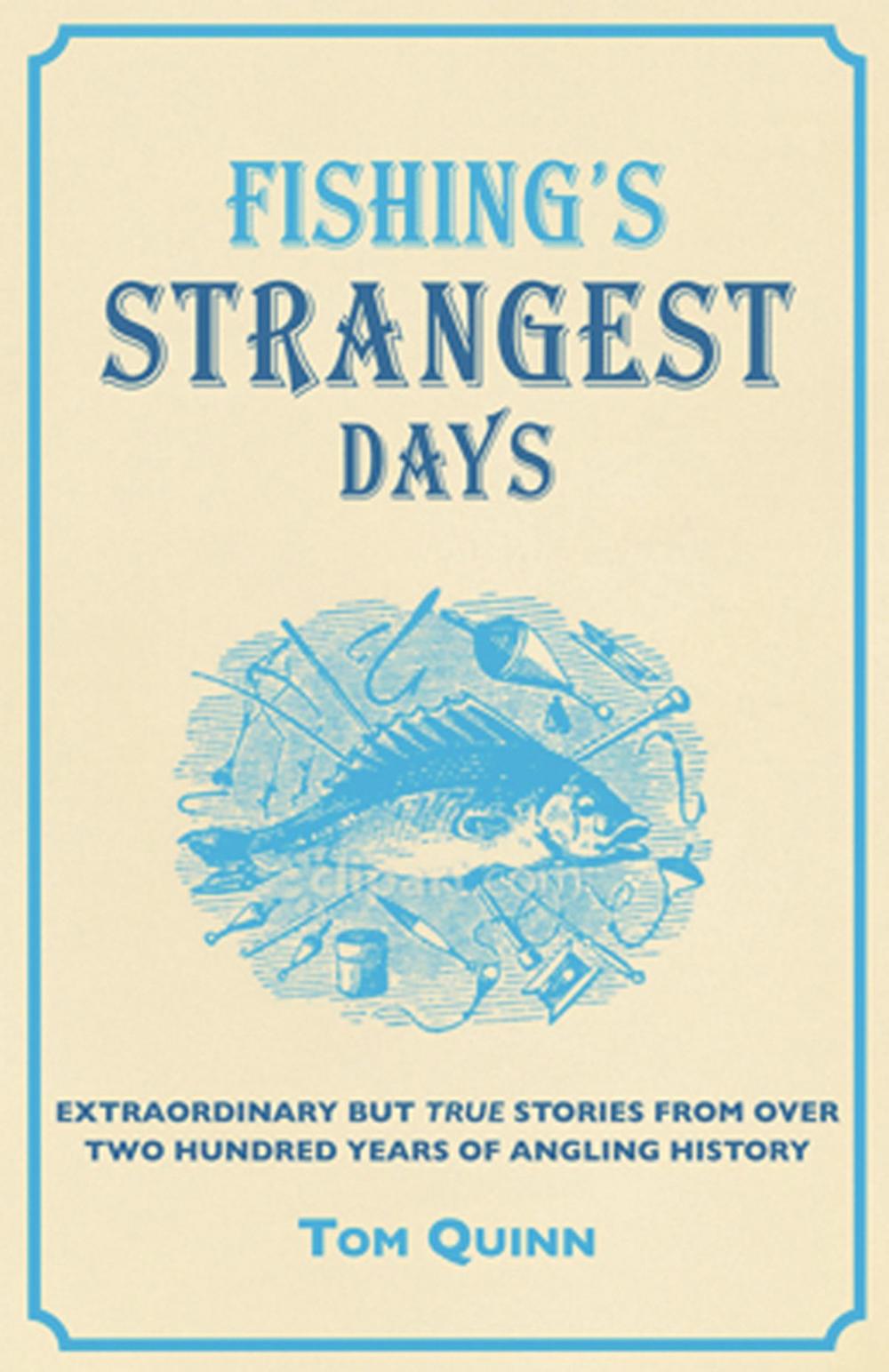 Big bigCover of Fishing's Strangest Days