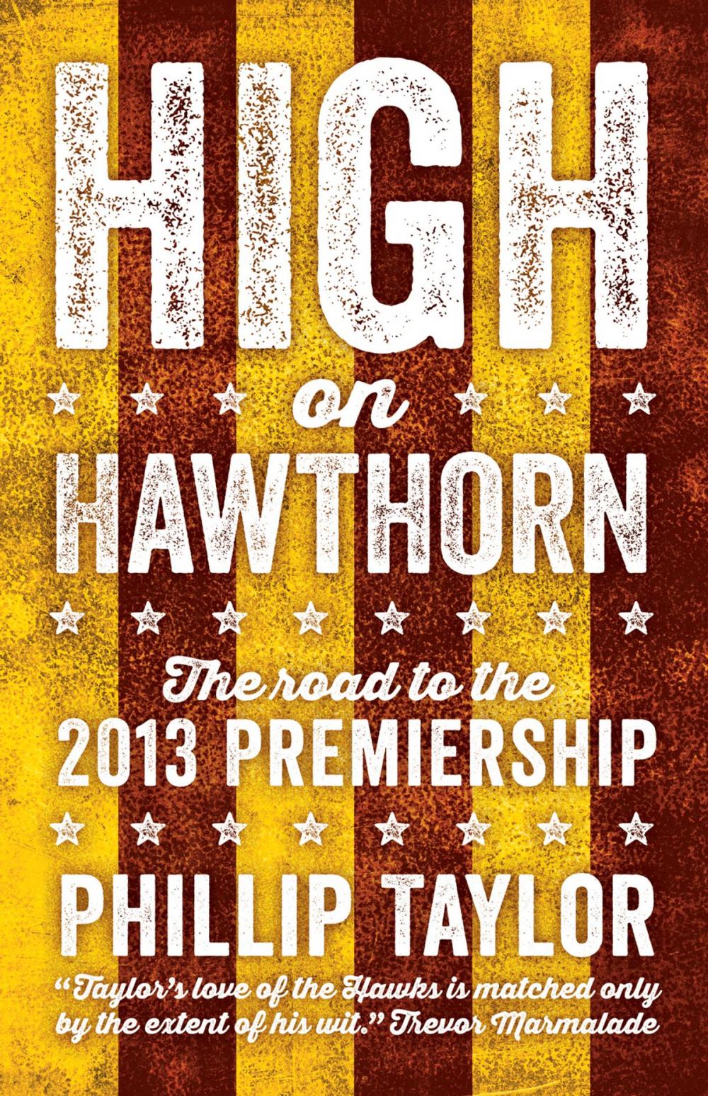 Big bigCover of High on Hawthorn