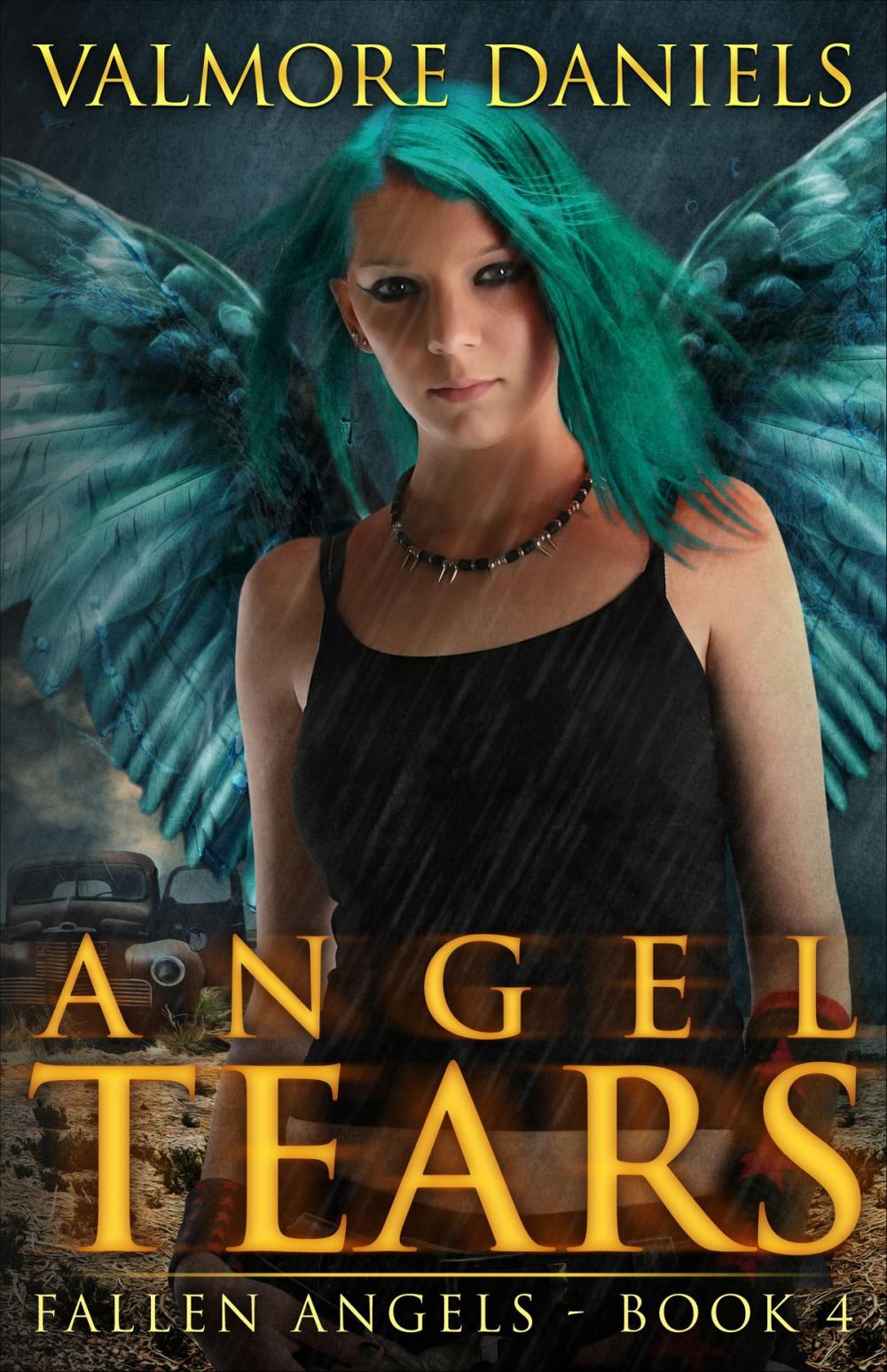 Big bigCover of Angel Tears (Fallen Angels - Book 4)