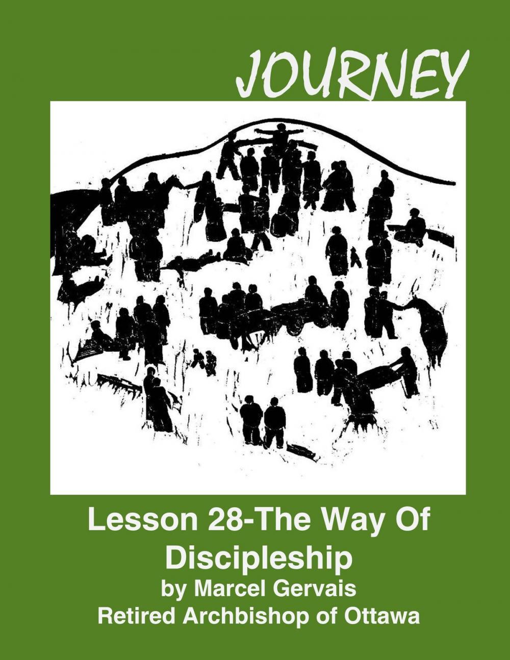 Big bigCover of Journey: Lesson 28 - The Way Of Discipleship