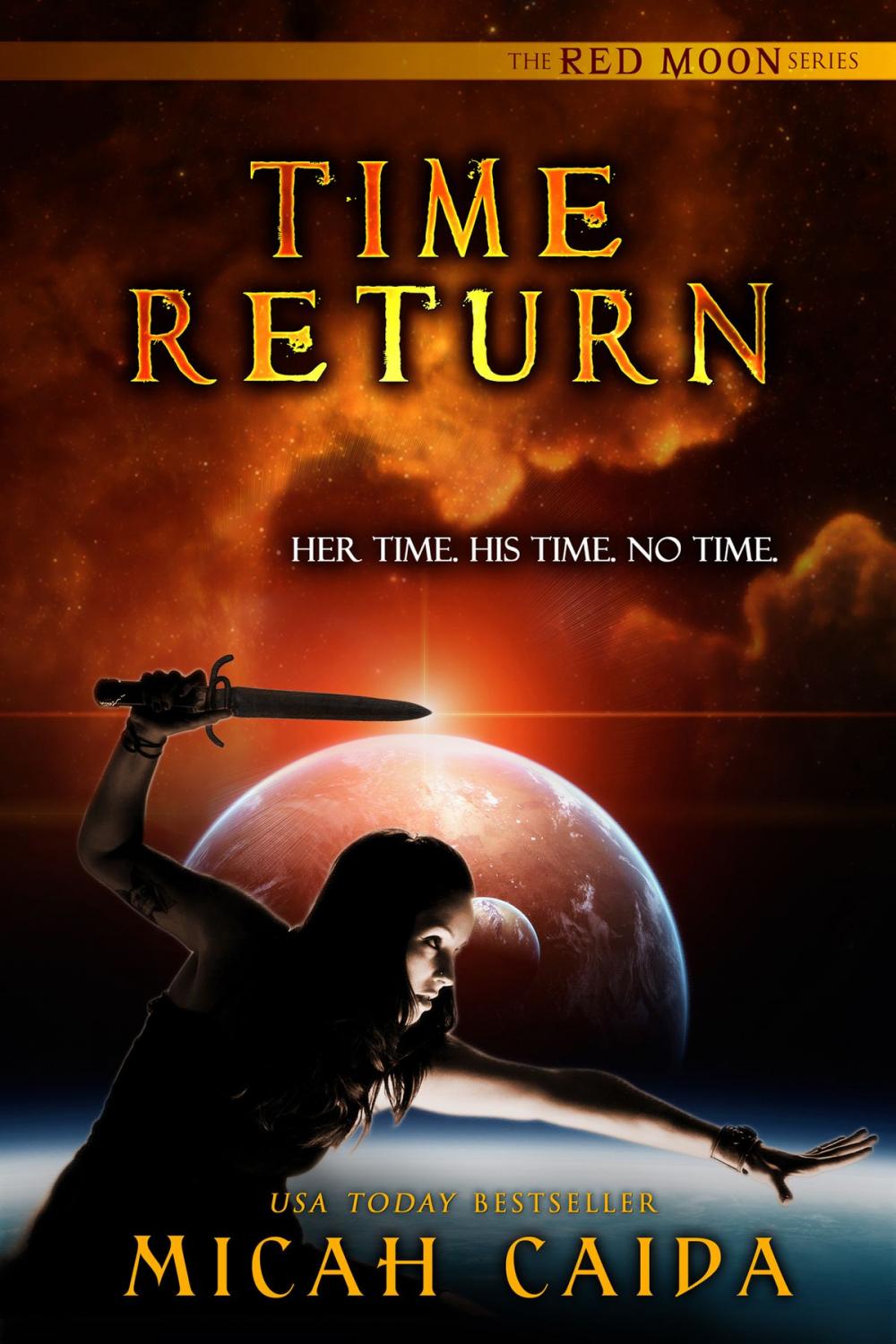 Big bigCover of Time Return: Red Moon Book 2