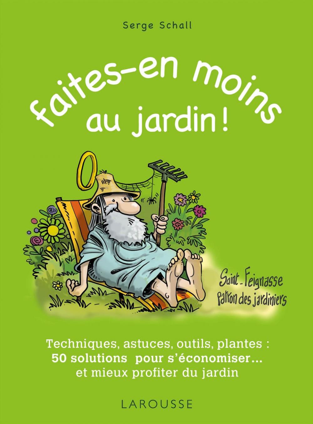 Big bigCover of Faites en moins au jardin