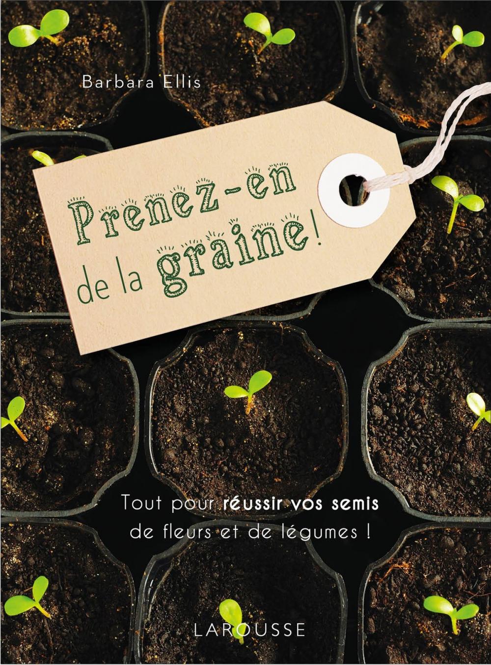 Big bigCover of Prenez-en de la graine !