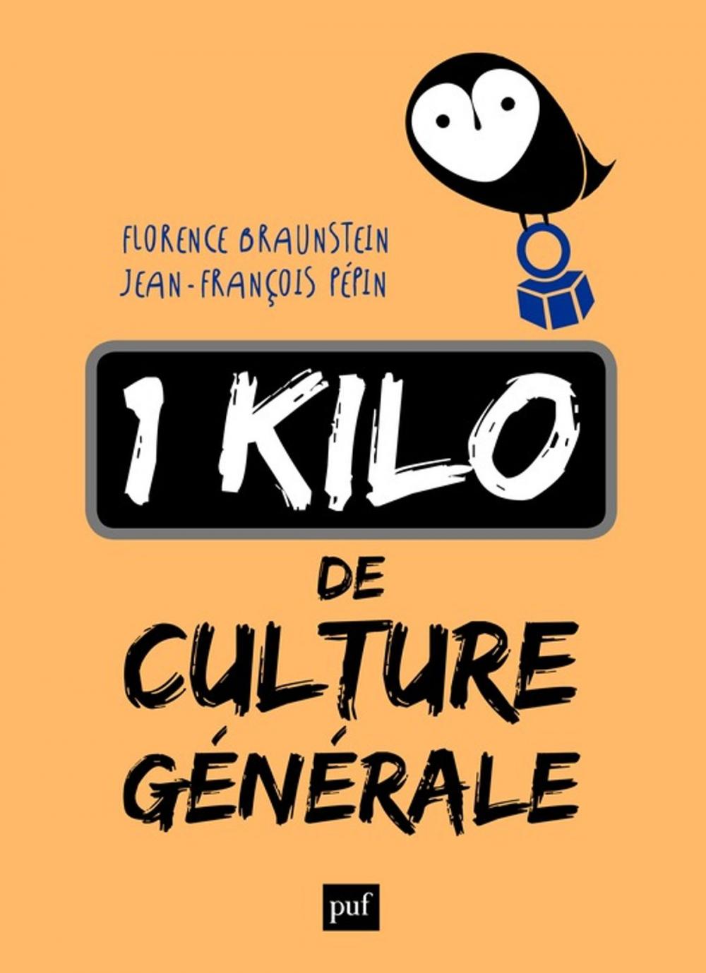 Big bigCover of 1 kilo de culture générale