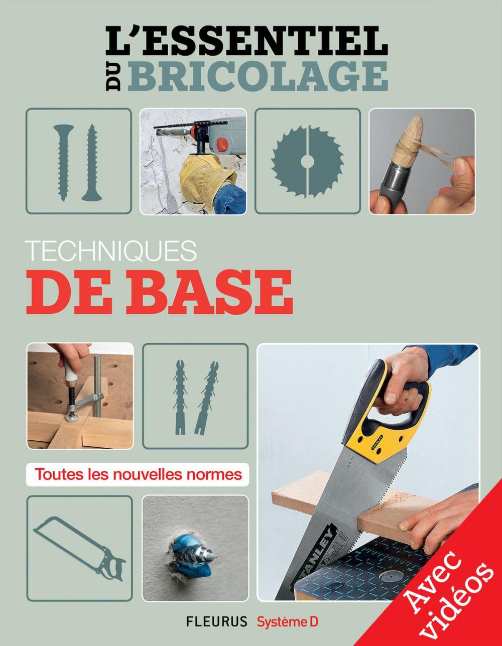 Big bigCover of Techniques de base - Avec vidéos