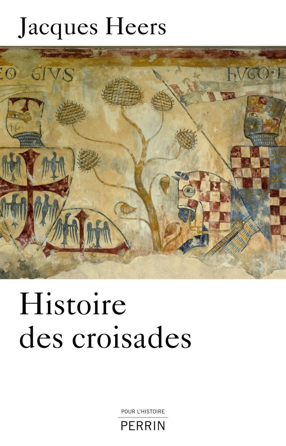Big bigCover of Histoire des croisades
