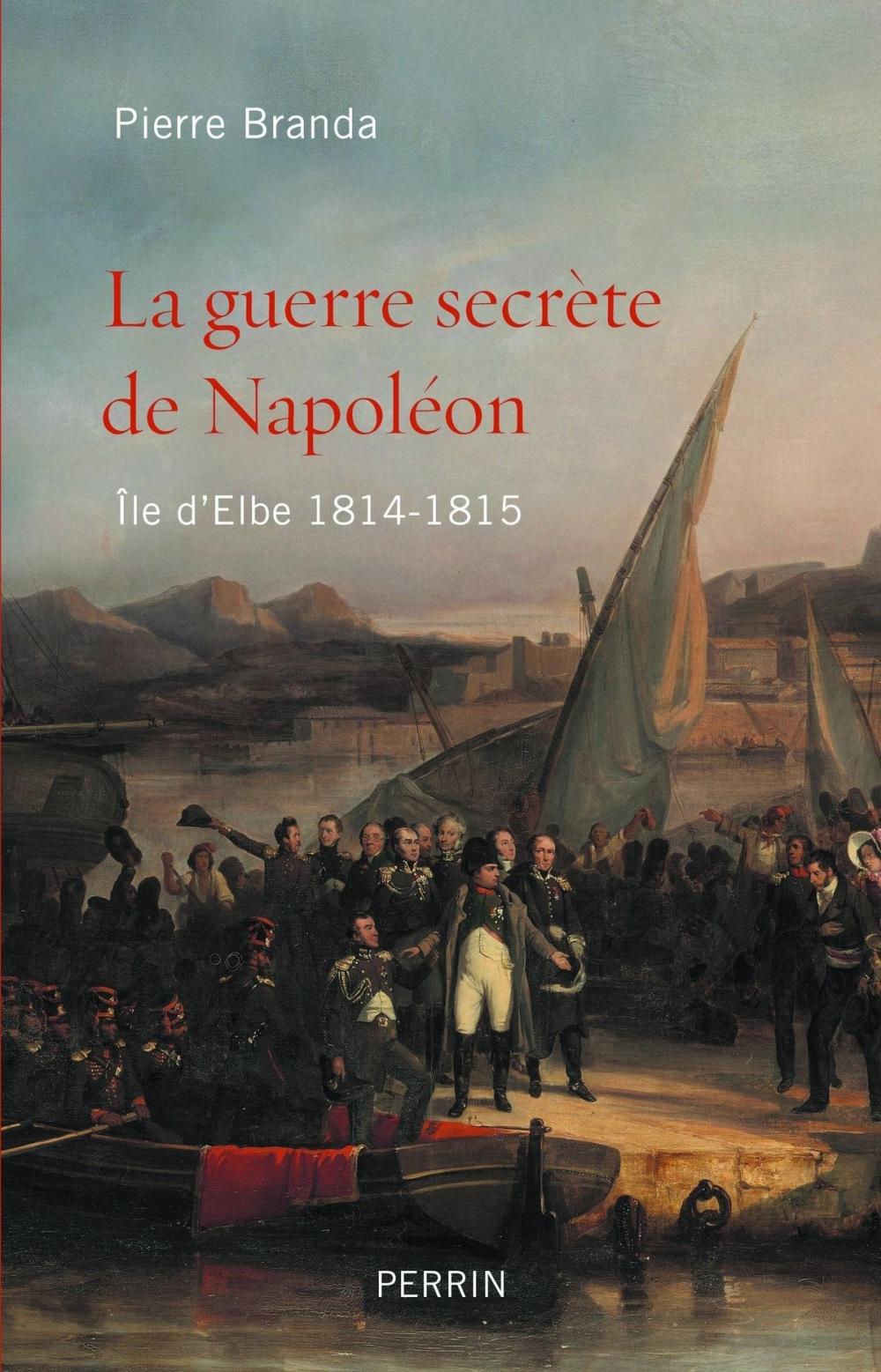 Big bigCover of La guerre secrète de Napoléon