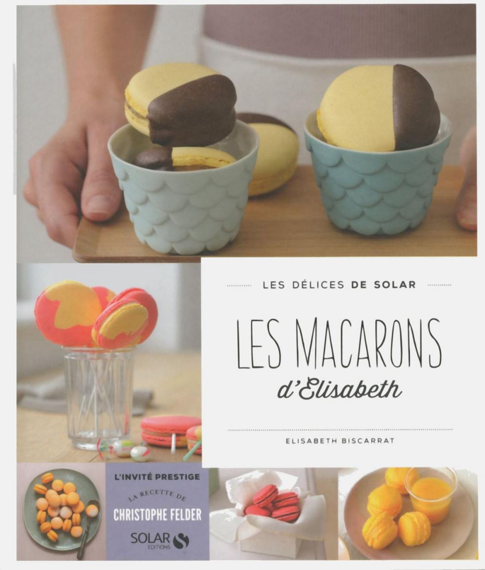 Big bigCover of Les macarons d'Elisabeth - Les délices de Solar