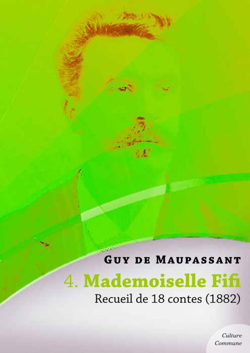 Big bigCover of Mademoiselle Fifi, recueil de 18 contes