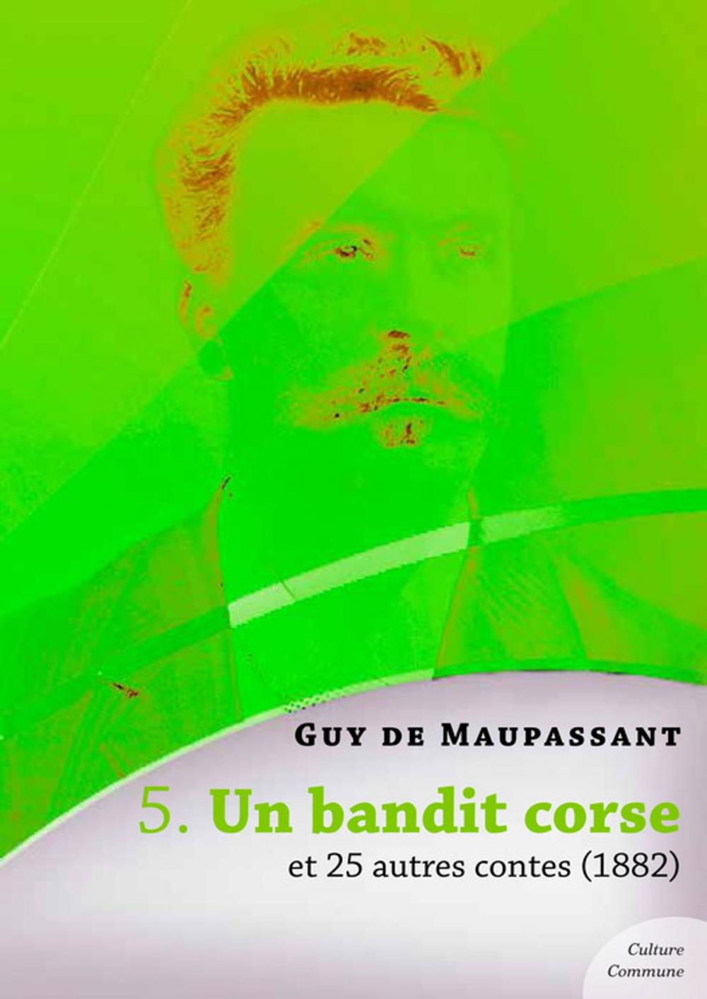 Big bigCover of Un bandit corse et 25 autres contes