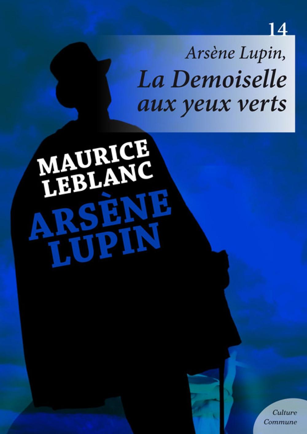 Big bigCover of Arsène Lupin, La Demoiselle aux yeux verts