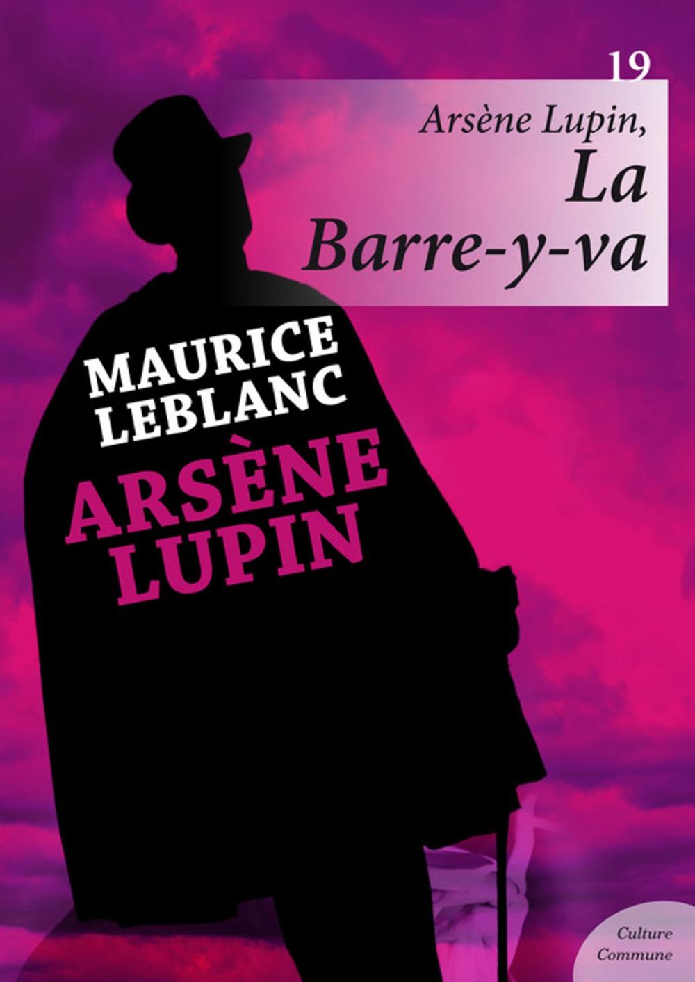 Big bigCover of Arsène Lupin, La Barre-y-va