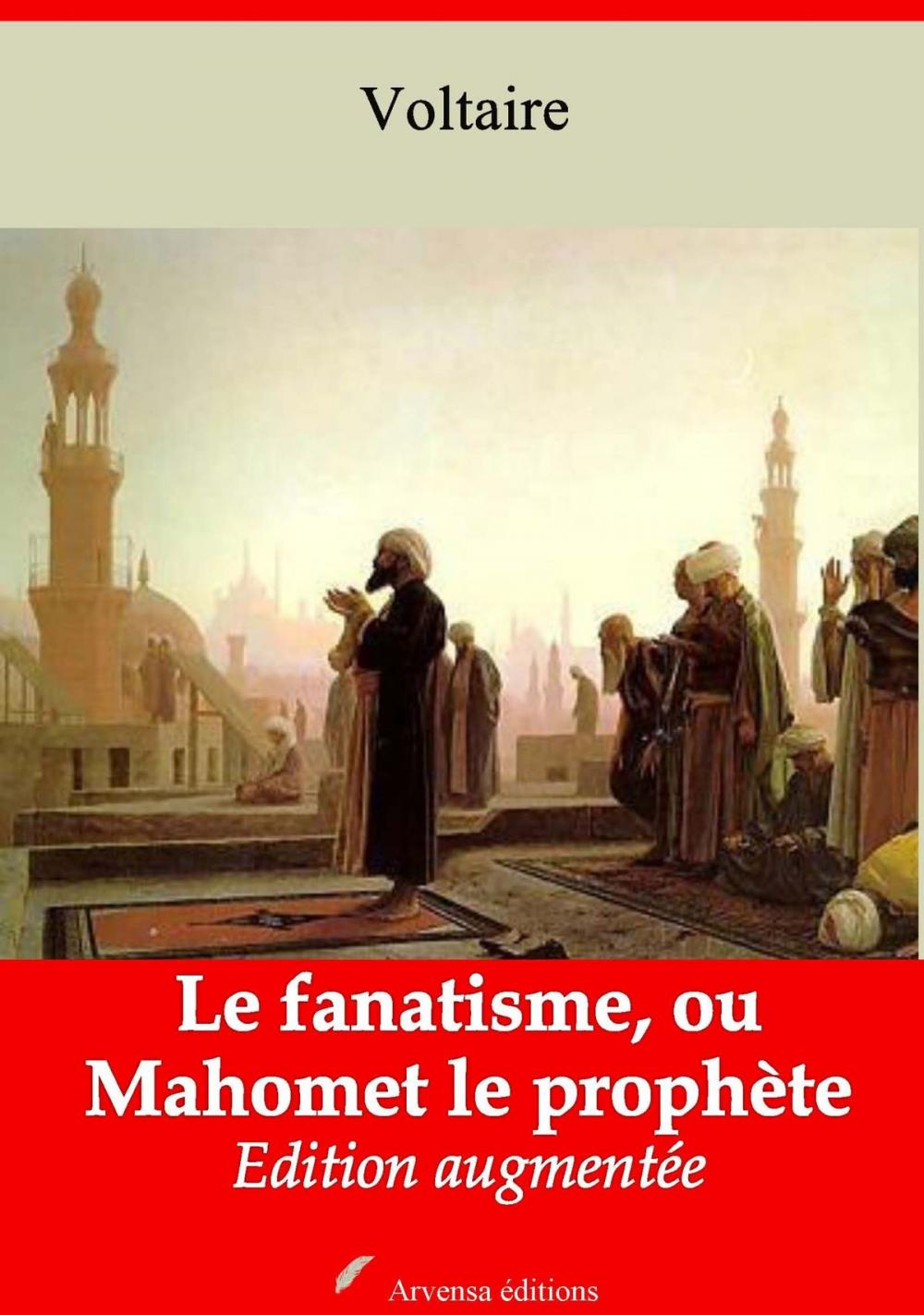 Big bigCover of Le fanatisme, ou Mahomet le prophète