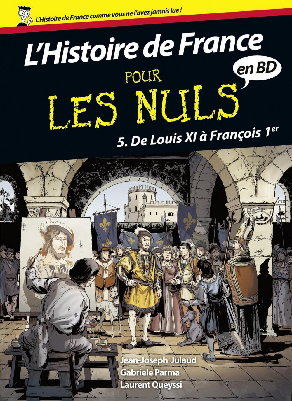 Big bigCover of Histoire de France en BD Pour les Nuls, Tome 5