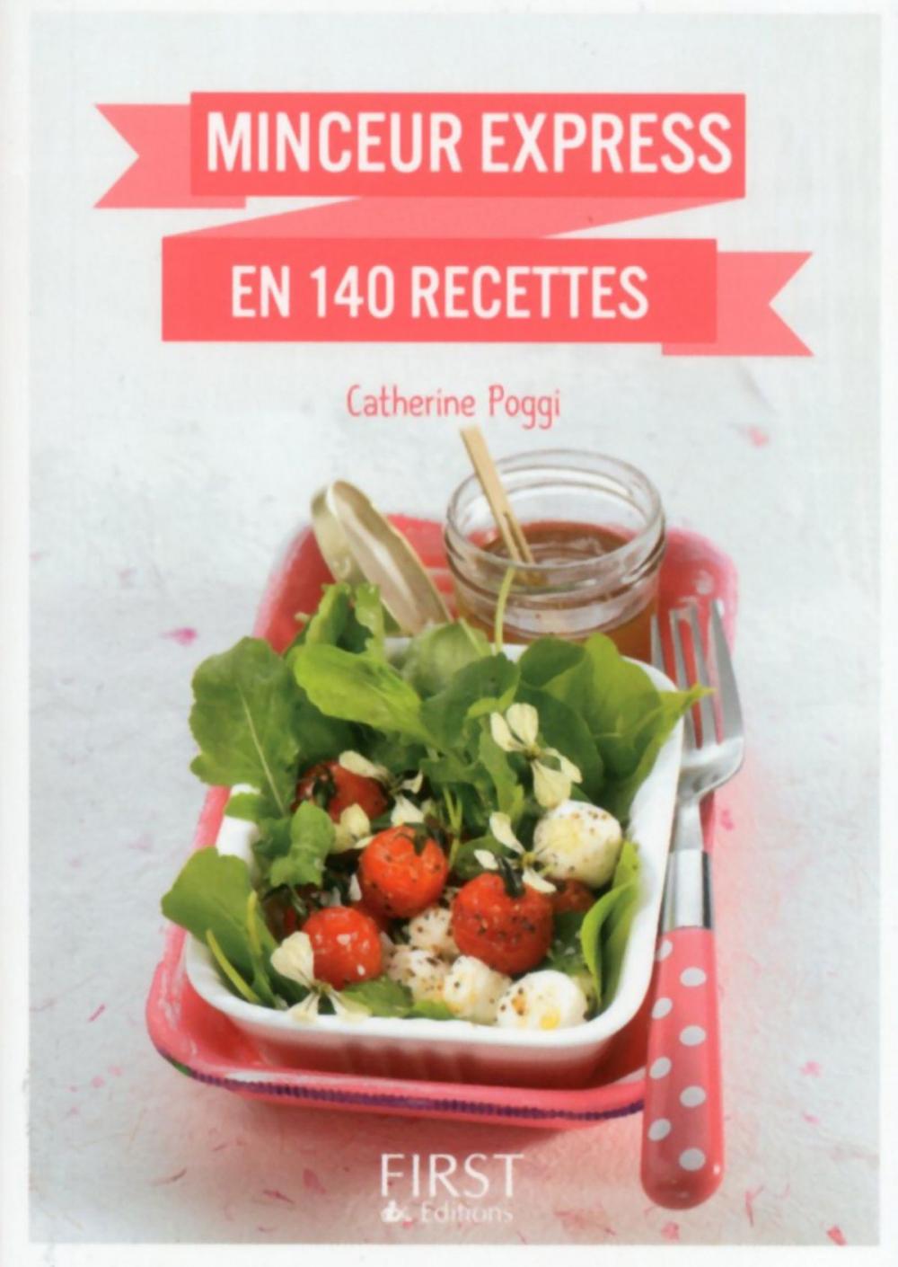 Big bigCover of Petit livre de - Minceur express en 140 recettes