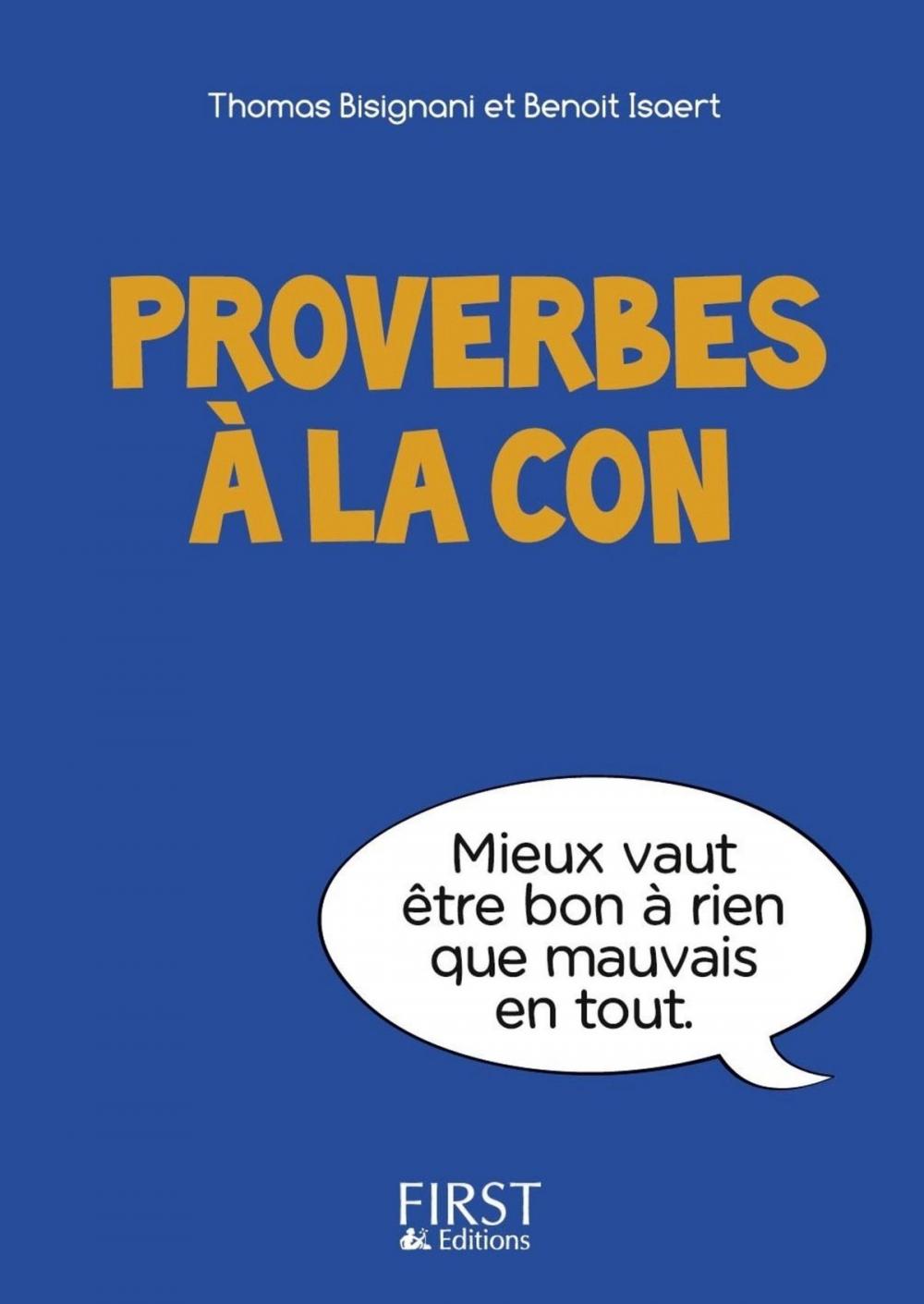 Big bigCover of Petit livre de - Proverbes à la con