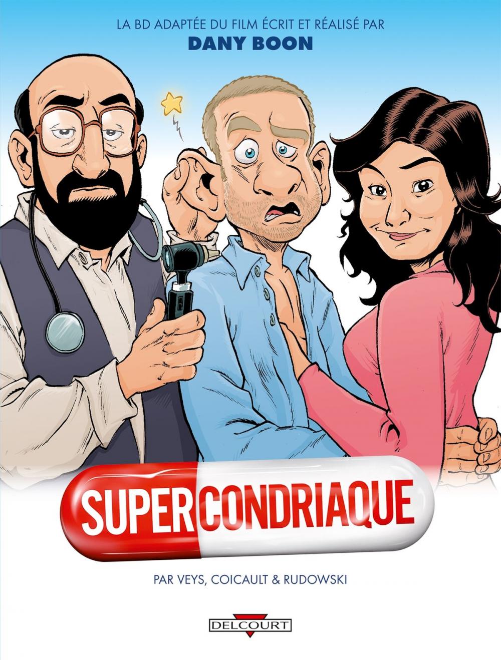 Big bigCover of Supercondriaque